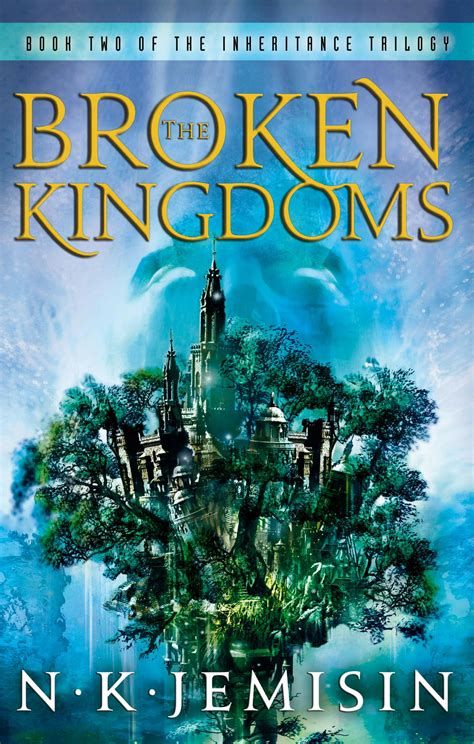 The Broken Kingdoms The Inheritance Trilogy Reader