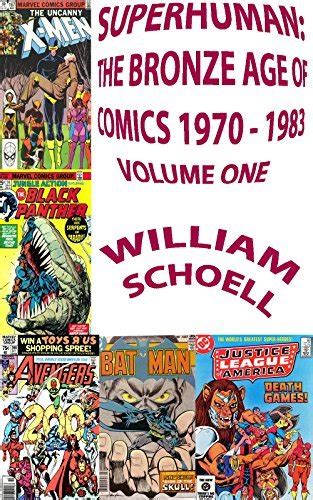 The Bronze Age of Comics Superhuman Volume 1 Volume 1 PDF