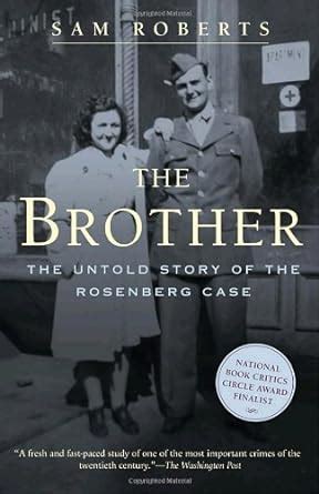 The Brother The Untold Story of the Rosenberg Case PDF