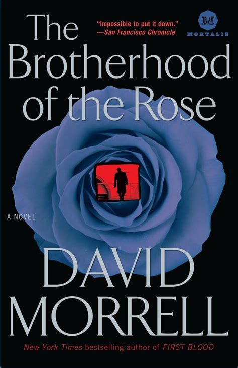 The Brotherhood of the Rose A Novel Mortalis Reader