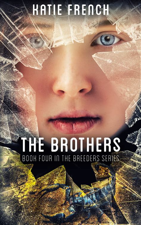The Brothers Dystopian Romance The Breeders Series Book 4 Epub