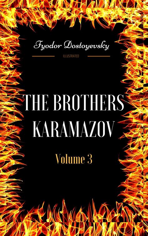 The Brothers Karamazov Volume 3 By Fyodor Dostoyevsky Illustrated Reader