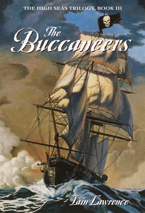 The Buccaneers The High Seas Trilogy