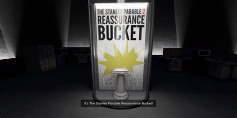 The Bucket's Role in The Stanley Parable