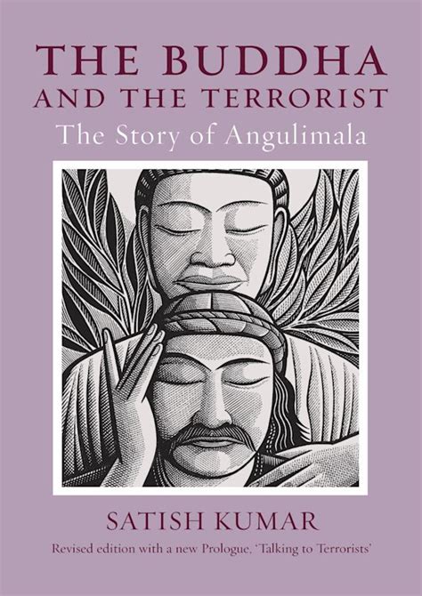 The Buddha And The Terrorist: The Story Of Angulimala Ebook Doc