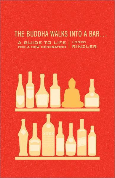 The Buddha Walks into a Bar A Guide to Life for a New Generation Kindle Editon