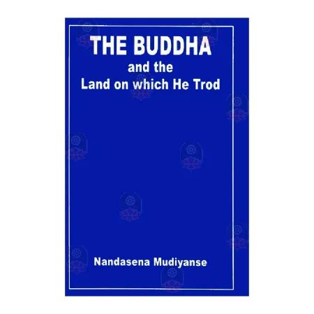 The Buddha and the Land on Which He Trod 1st Print Epub