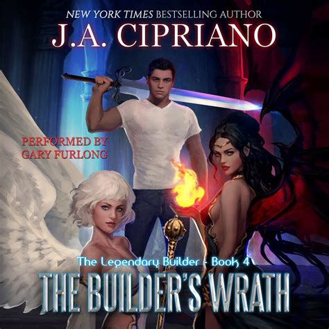 The Builder s Wrath The Legendary Builder Volume 4 Reader
