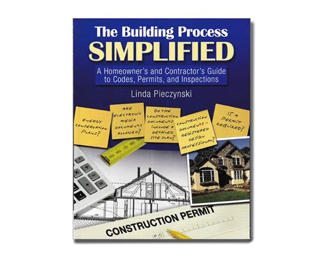 The Building Process Simplified: A Homeowners and Contractors Guide to Codes PDF