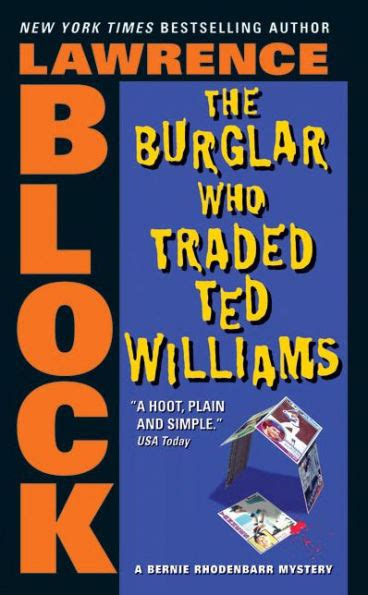 The Burglar Who Traded Ted Williams Bernie Rhodenbarr PDF
