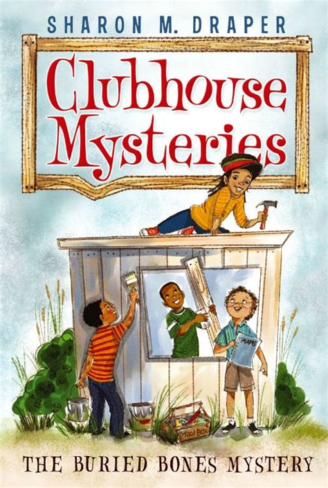 The Buried Bones Mystery Clubhouse Mysteries Book 1 Doc