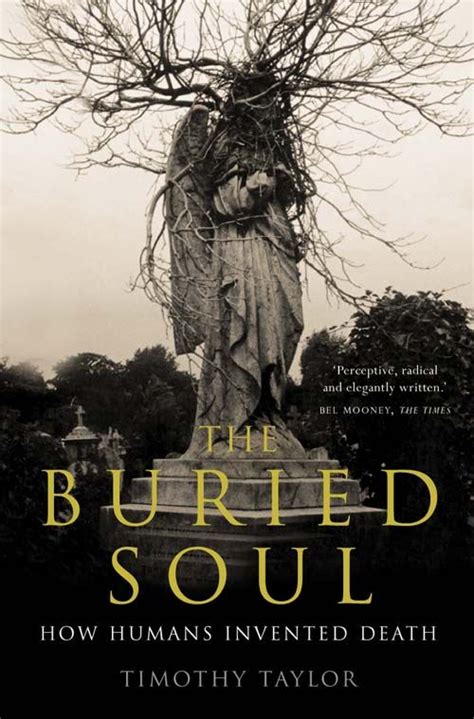 The Buried Soul How Humans Invented Death PDF