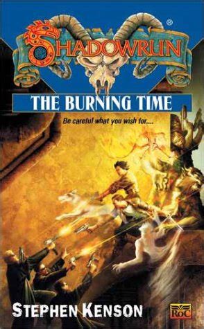 The Burning Time Shadowrun 40 Kindle Editon