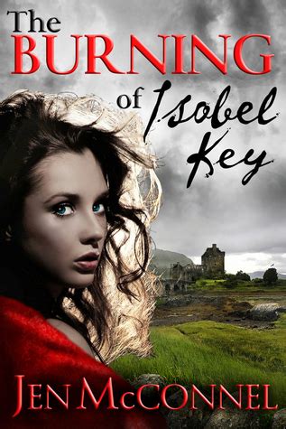 The Burning of Isobel Key Kindle Editon