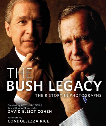 The Bush Legacy Their Story in Photographs Kindle Editon