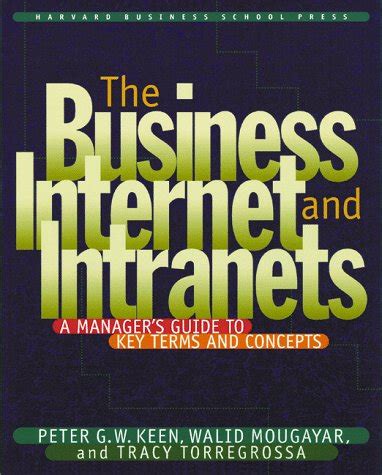 The Business Internet and Intranets A Manager&am Kindle Editon