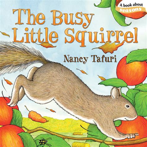 The Busy Little Squirrel Reader