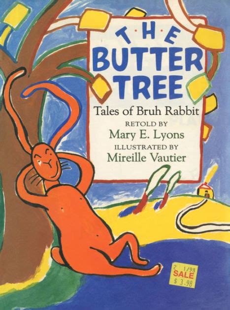The Butter Tree Tales Of Bruh Rabbit