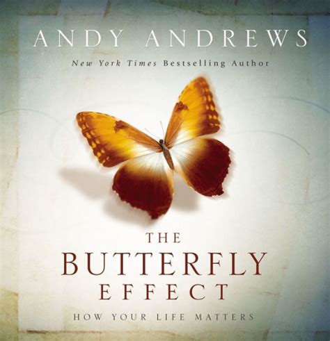 The Butterfly Effect How Your Life Matters Kindle Editon