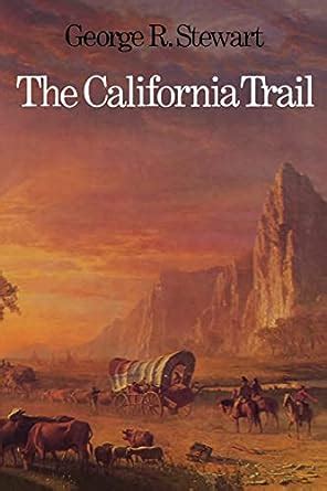 The California Trail An Epic With Many Heroes Kindle Editon