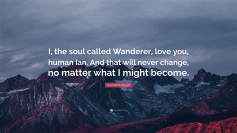 The Call of the Wanderer's Soul