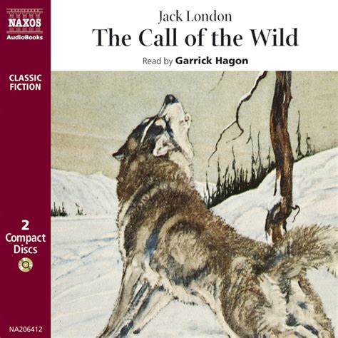 The Call of the Wild Abridged Audiobook Classical Publisher Naxos Audiobooks Abridged edition Doc