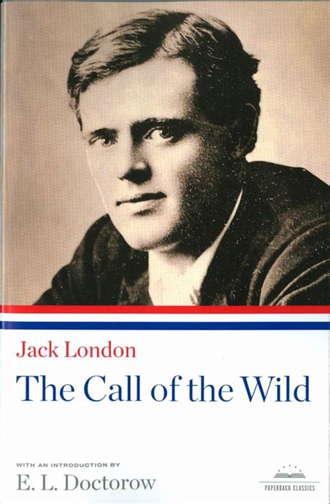 The Call of the Wild Library of America Paperback Classics PDF