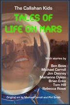 The Callahan Kids Tales of Life on Mars Doc