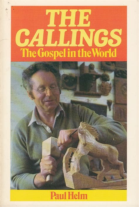 The Callings The Gospel in the World Reader