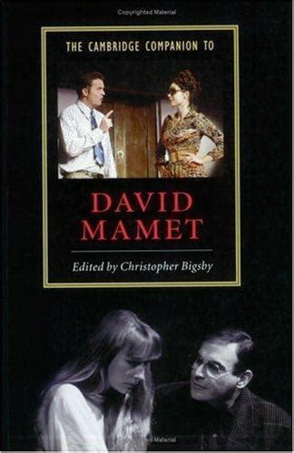 The Cambridge Companion to David Mamet Cambridge Companions to Literature Reader