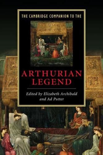 The Cambridge Companion to the Arthurian Legend PDF