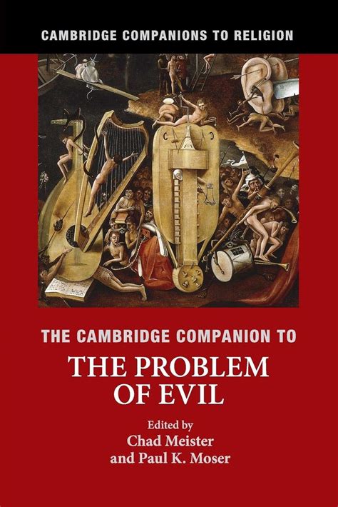 The Cambridge Companion to the Problem of Evil Cambridge Companions to Religion PDF