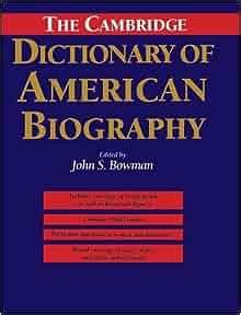 The Cambridge Dictionary of American Biography 1st Edition Reader