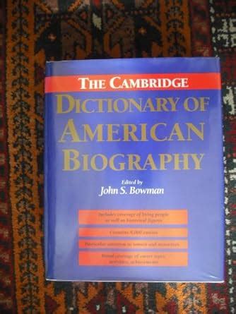 The Cambridge Dictionary of American Biography 1st Edition Reader