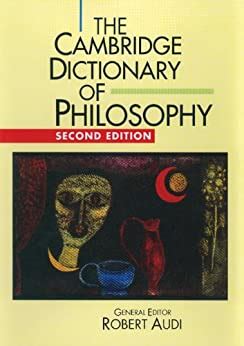 The Cambridge Dictionary of Philosophy 2nd Edition Epub