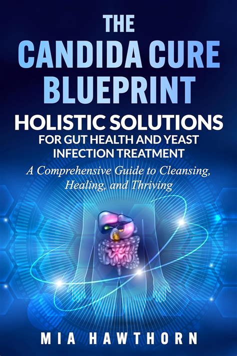 The Candida Cure Publisher Quintessential Healing Inc Kindle Editon