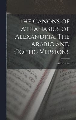 The Canons of Athanasius of Alexandria The Arabic and Coptic Versions PDF