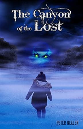 The Canyon of the Lost Jed Horn Supernatural Thrillers Doc