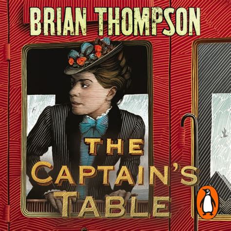 The Captain's Table A Bella Wallis Mystery Reader