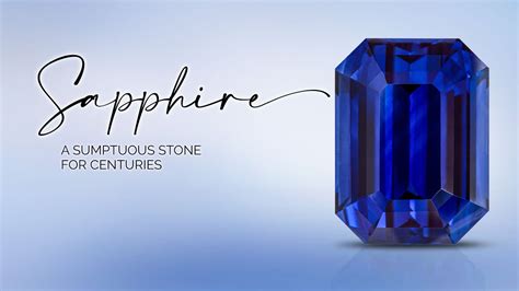 The Captivating History of the Sapphire