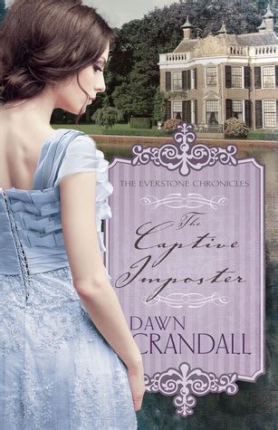 The Captive Imposter The Everstone Chronicles Kindle Editon
