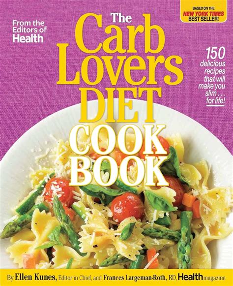 The CarbLovers Diet Cookbook 150 delicious recipes that will make you slim for life Epub