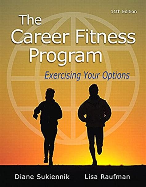 The Career Fitness Program: Exercising Your Ebook Epub