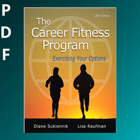 The Career Fitness Program Exercising your Options 8th Edition Epub