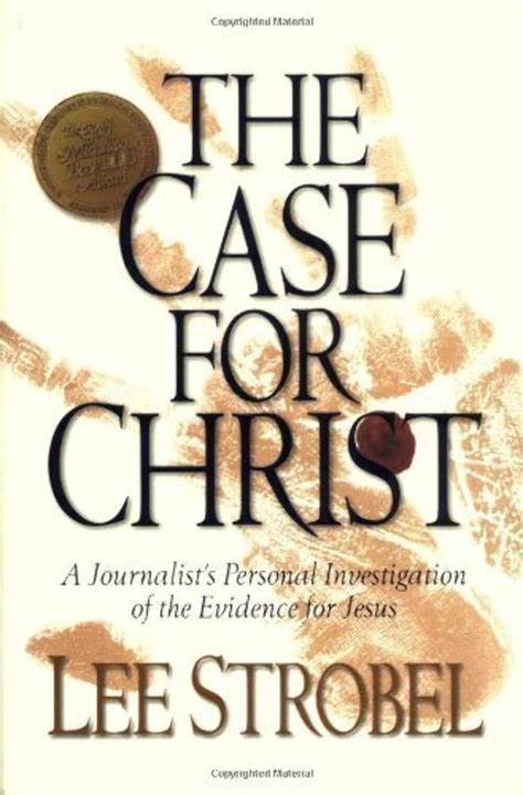 The Case for Christ A Journalist s Personal Investigation of the Evidence for Jesus Reader