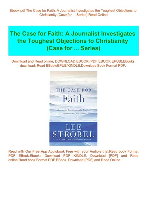 The Case for Faith A Journalist Investigates the Toughest Objects to Christianity Reader