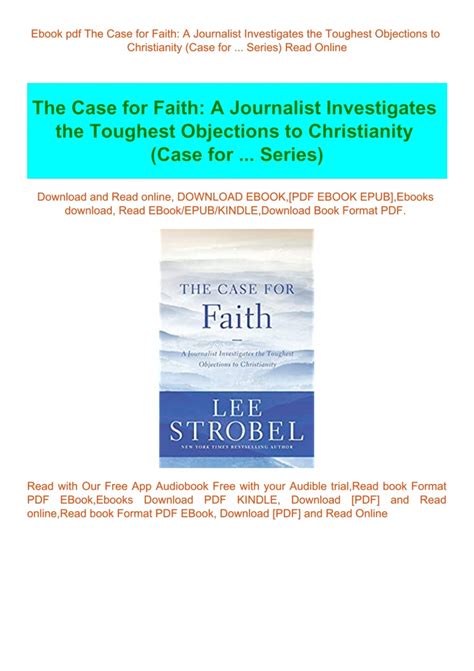 The Case for Faith A Journalist Investigates the Toughest Objects to Christianity Reader