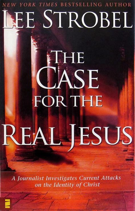 The Case for the Real Jesus A Journalist Investigates Current Attacks on the Identity of Christ Epub