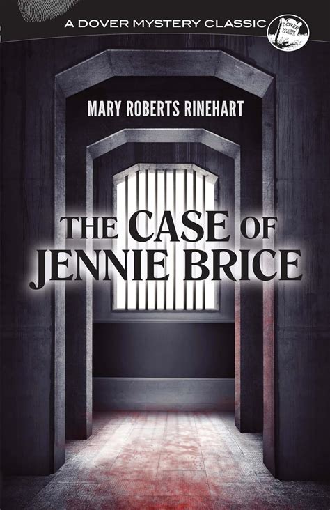 The Case of Jennie Brice Dover Mystery Classics Reader