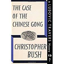 The Case of the Chinese Gong A Ludovic Travers Mystery The Ludovic Travers Mysteries PDF